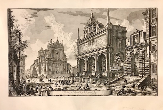 Piranesi Giovanni Battista (1720-1778) Veduta del Castello dell'Acqua Felice presso le Terme Diocleziane 1751 Roma 